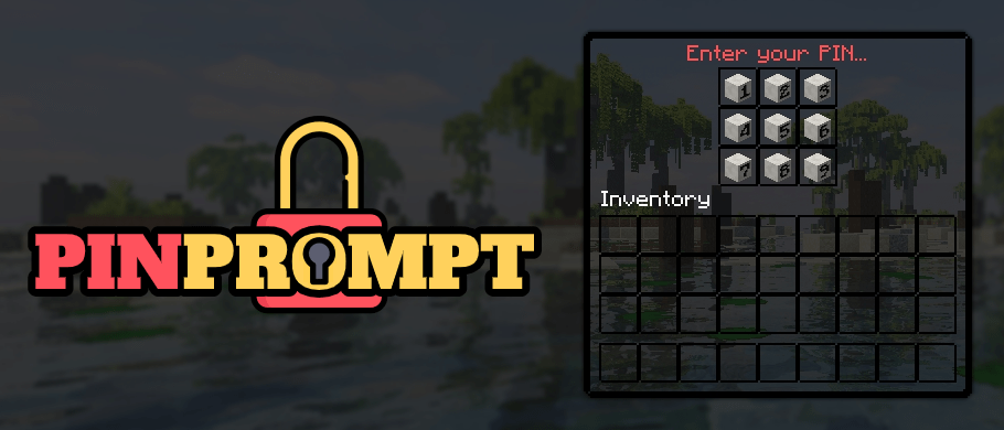 PINPrompt – 强大的 GUI PIN 安全⛔️双因素身份验证 ⛔️ [1.8.x – 1.20.x] 3.15.1插图