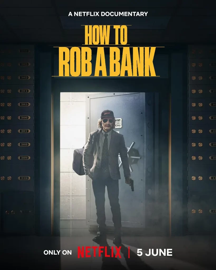 如何打劫银行:美国乔装大盗 How to Rob a Bank (2024)插图 如何打劫银行:美国乔装大盗 How to Rob a Bank (2024)插图